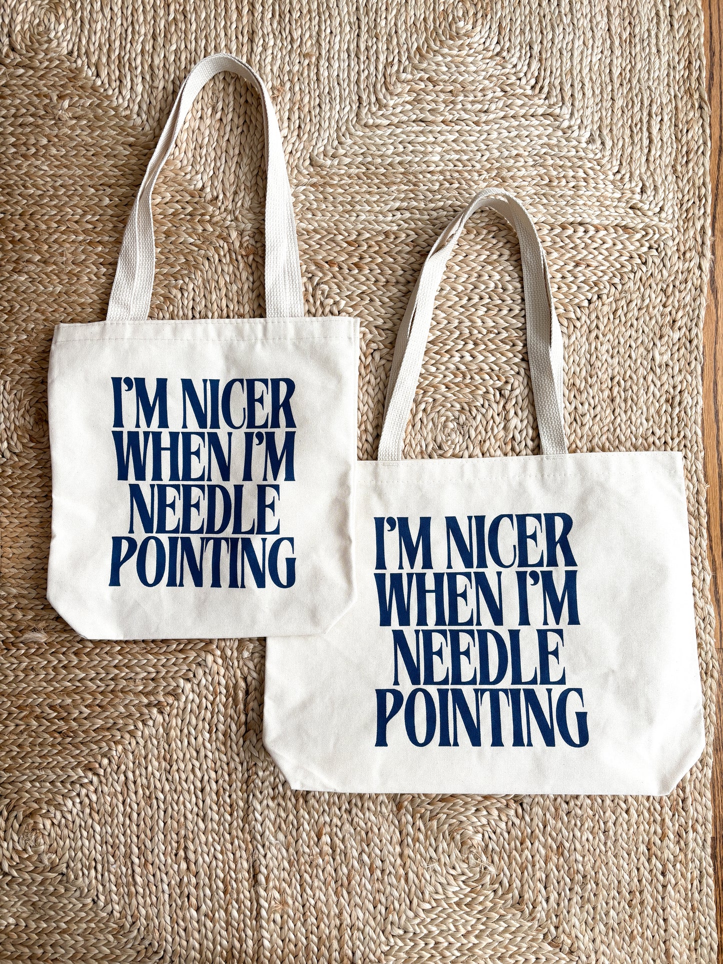 I’m Nicer When I’m Needlepointing tote bag