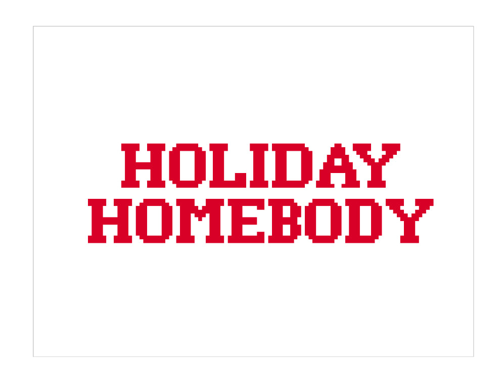 CHART - Holiday Homebody