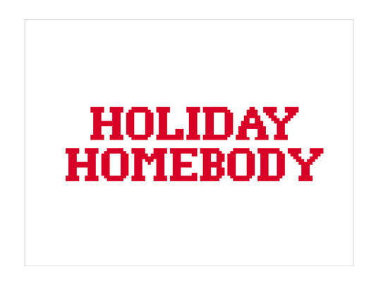 CHART - Holiday Homebody