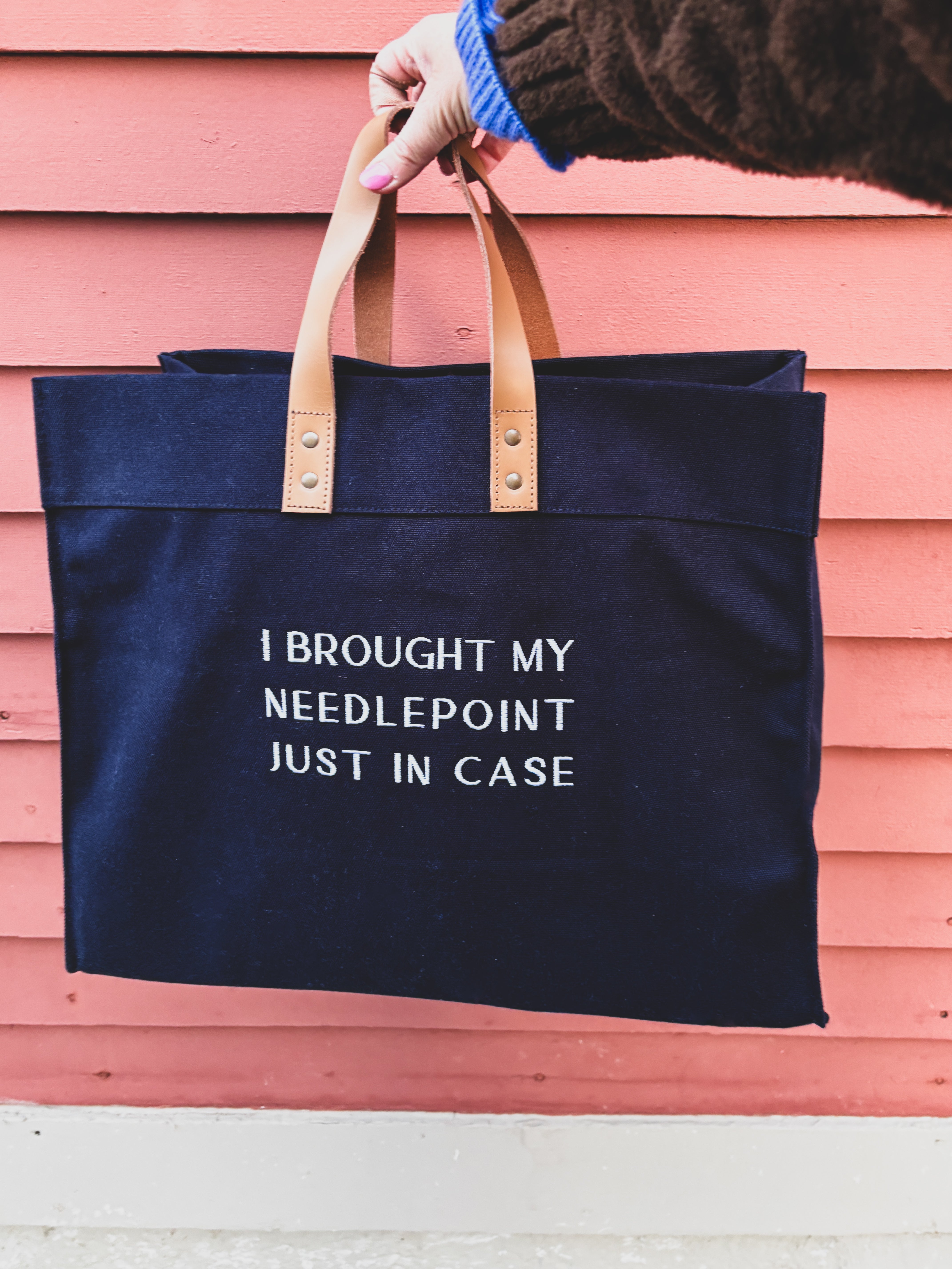 I Brought My Needlepoint Just In Case
